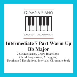 21. Intermediate 7 Part Warm Up in B Flat Major