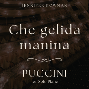 Che gelida manina from "Puccini for Solo Piano"