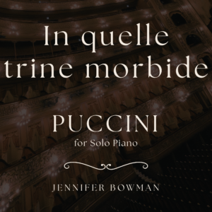 In quelle trine morbide from "Puccini for Solo Piano"