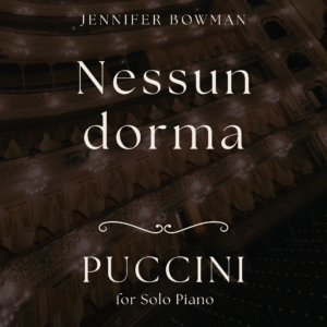 Nessun dorma from "Puccini for Solo Piano"